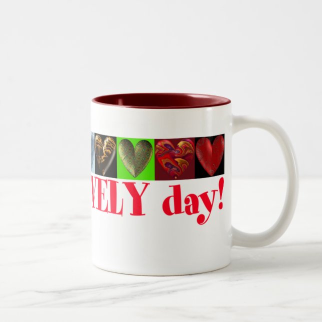 Have a lovely day! mug (Right)