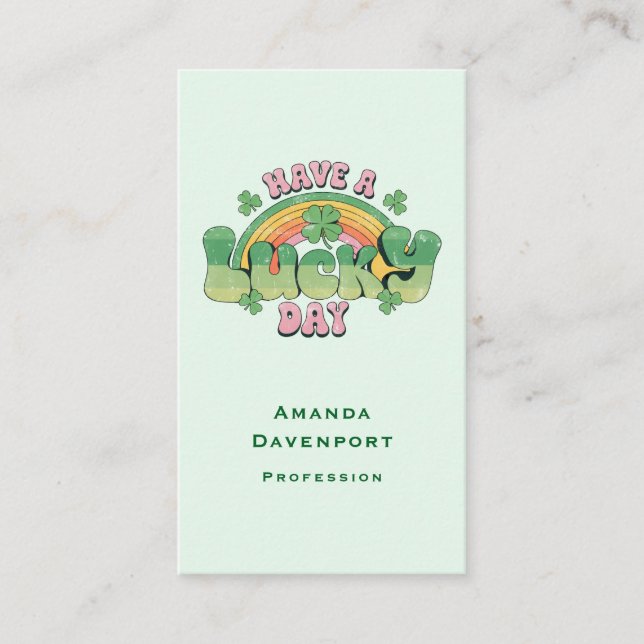 Have a Lucky Day Retro Typography Business Card (Front)