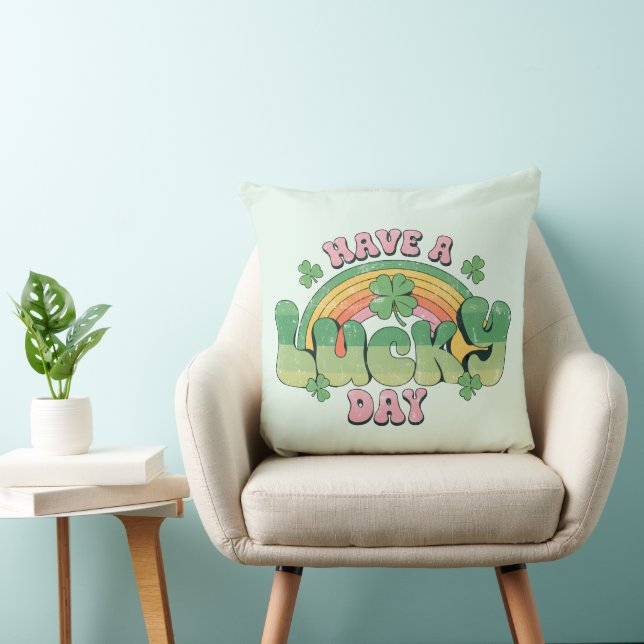 Have a Lucky Day Retro Typography Throw Pillow (Chair)