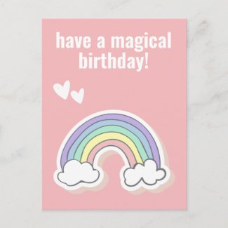 Have a Magical Birthday, Cute Kids Unicorn Rainbow Postcard