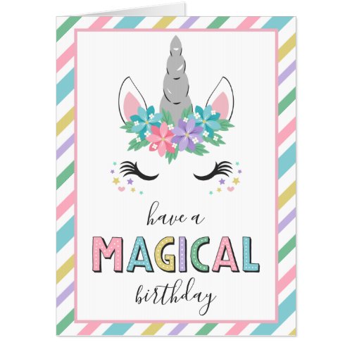 Have A Magical Birthday Pretty Unicorn Big Card