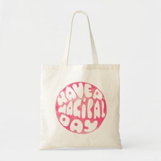 Have a Magical Day - Cute Kids  Tote Bag