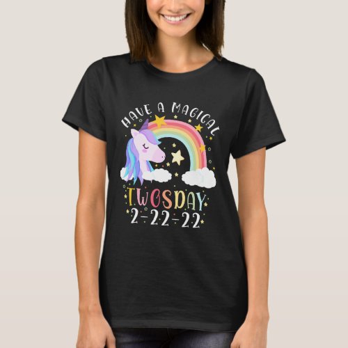 Have A Magical Twosday 22222 Unicorn Twos Day Girl T_Shirt