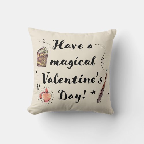Have A Magical Valentines Day Throw Pillow