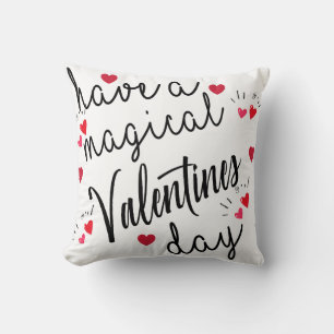 have a magical valentines day throw pillow