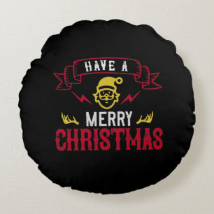 Have A Merry Christmas Round Pillow