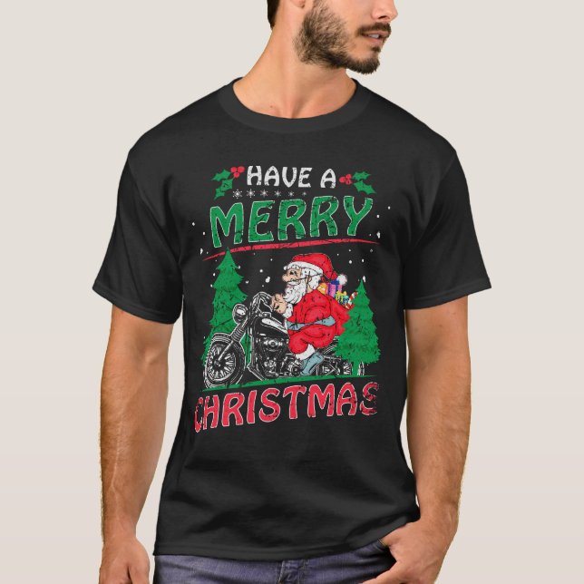 Have a Merry Christmas Santa Motorcycle T-Shirt (Front)