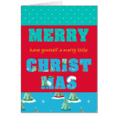 Have a Merry Little Christmas Greeting Card (Front)