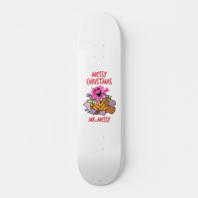 Have A Messy Christmas Skateboard (Front)