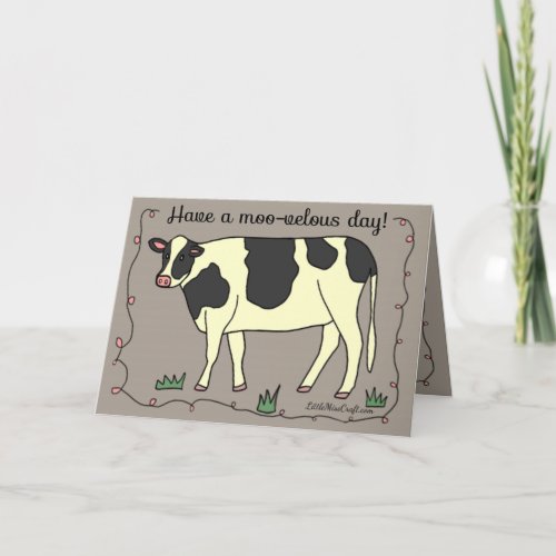 Have a Moo_velous Day Cow Greeting Card