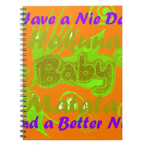 Have a Nicce Day  a Better Nightpng Notebook