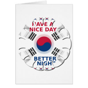 Have a Nice Day & a Better Night