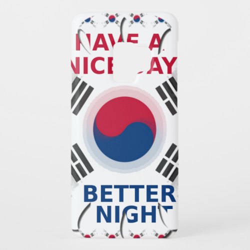 Have a Nice Day  a Better Night Case_Mate Samsung Galaxy S9 Case