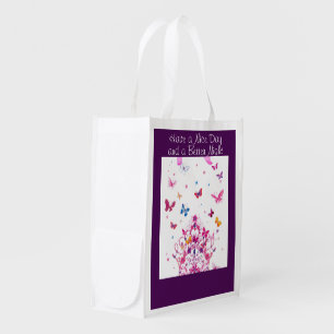 Have a Nice Day & a Better Night Reusable Grocery Bag
