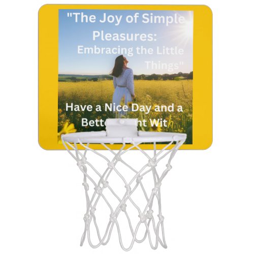Have a Nice Day  a Better Night With Little Thing Mini Basketball Hoop
