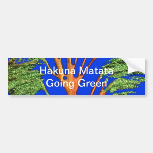 Have a Nice Day African  ECO Blue Sky Acacia Tree  Bumper Sticker
