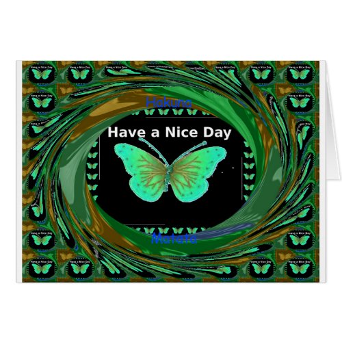 Have a Nice Day and a better night butterflypng
