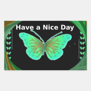 Have a Nice Day and a better night butterfly.png Rectangular Sticker