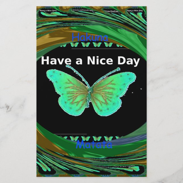 Have a Nice Day and a better night butterfly.png Stationery (Front)