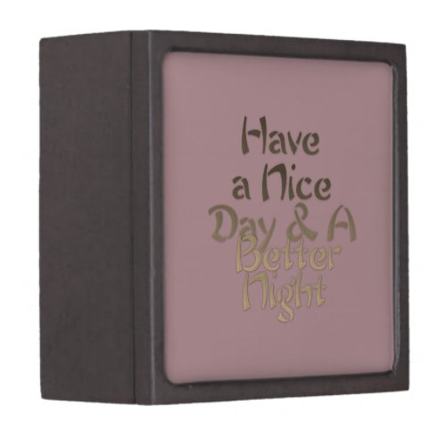 Have a Nice Day and a Better Night Jigsaw Puzzle Gift Box