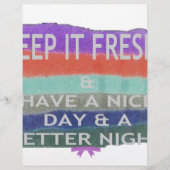 Have  A Nice Day and a Better Night Keep It Fresh. (Front)