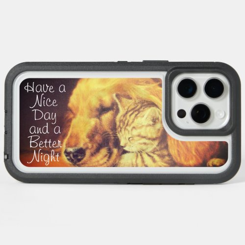 Have a Nice Day and a Better Night iPhone 15 Pro Max Case