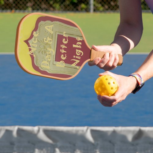 Have a Nice Day and a Better Night With Gratitude Pickleball Paddle
