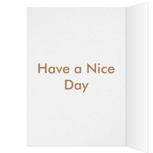 Have A Nice Day And Better Night With Gratitude (Inside (Left))