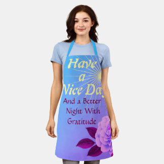 Have a Nice Day: Better Night | Gratitude Pink Fl Apron