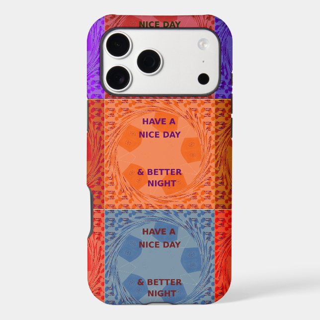 "Have a Nice Day & Better Night" Pop Art Print Case-Mate iPhone Case (Back)