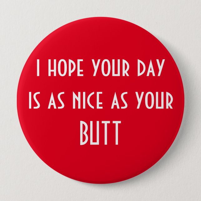 Have a Nice Day Button (Front)