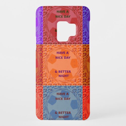 Have a Nice Day colors Case_Mate Samsung Galaxy S9 Case