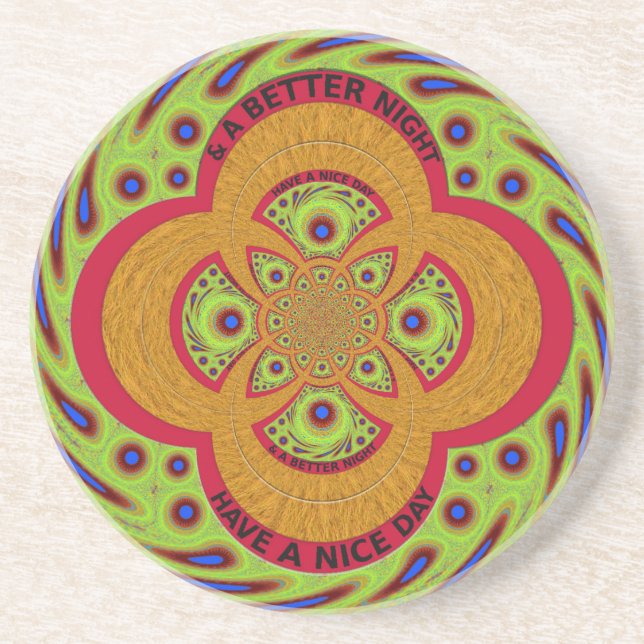 Have a Nice Day Drink Coaster (Front)