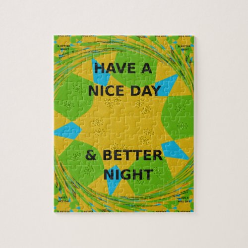 Have a Nice Day Jigsaw Puzzle