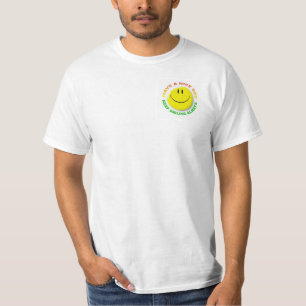 Have A Nice Day, Keep Smiling Always White T-Shirt