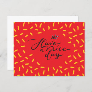 Have A Nice Day - Motivational Postcard