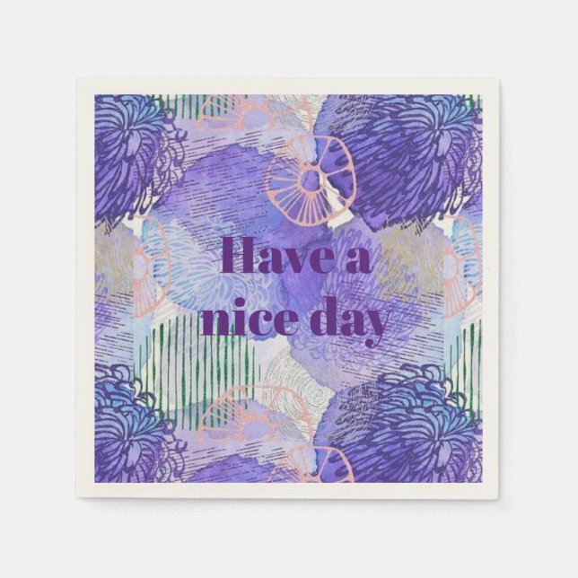 Have A Nice Day    Napkins (Front)