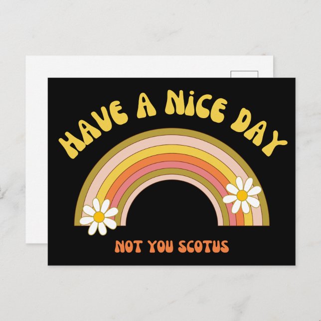 Have A Nice Day Not You Scotus Retro Style  Postcard (Front/Back)