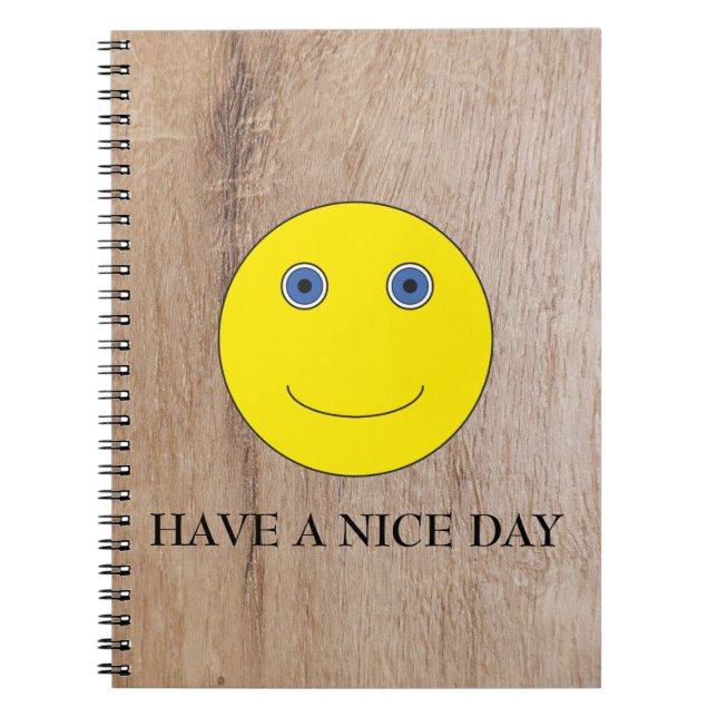 Have a nice day notebook (Front)