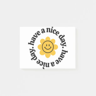Have A Nice Day Post-it Notes