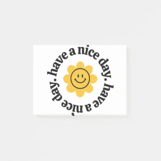 Have A Nice Day Post-it Notes
