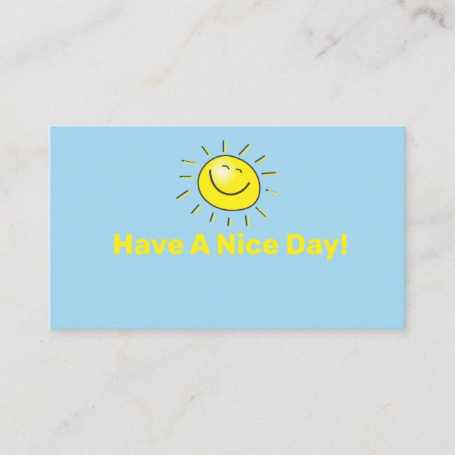 Have A Nice Day Quote Simple Happy Sun Face Business Card (Front)