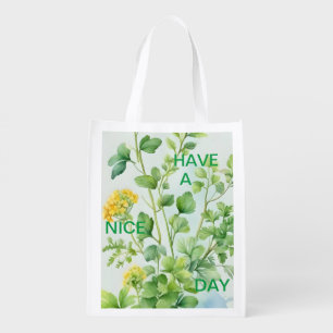 Have a Nice Day Reusable Grocery Bag