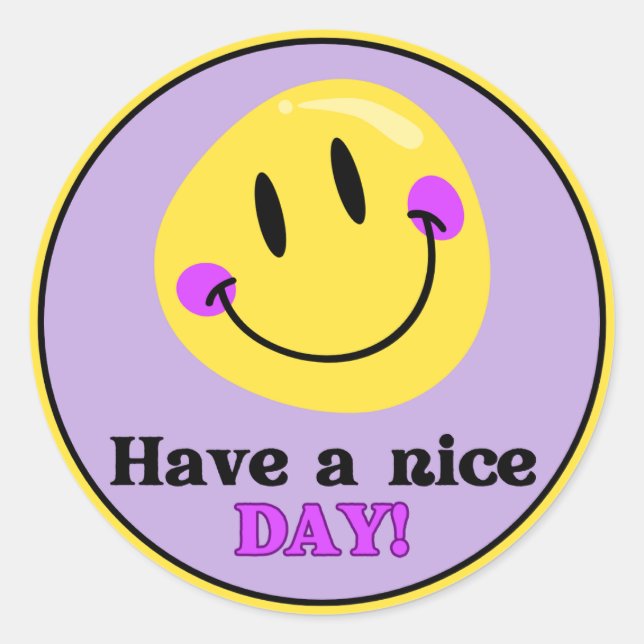 Have a Nice Day Smiley Face Cute Round Sticker (Front)