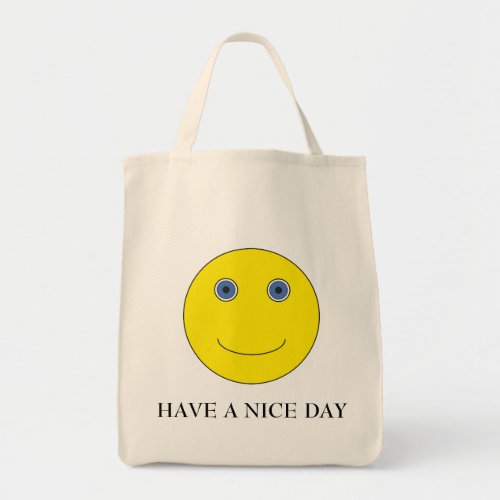 Have a nice day tote bag