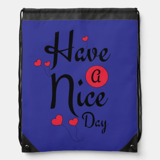 Have a Nice Day Typography with Heart Balloons Drawstring Bag (Front)
