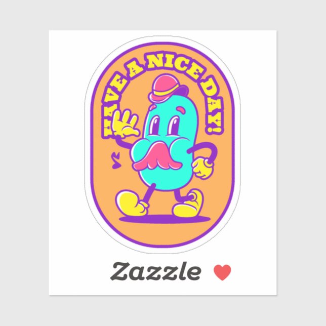 Have A Nice Day - vinyl sticker (Sheet)