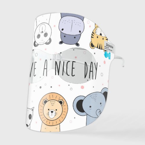Have a nice day with cute animals kids face shield