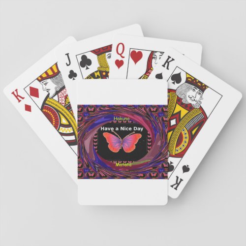 Have a Nice Day With Infinity Butterfly Designs Playing Cards