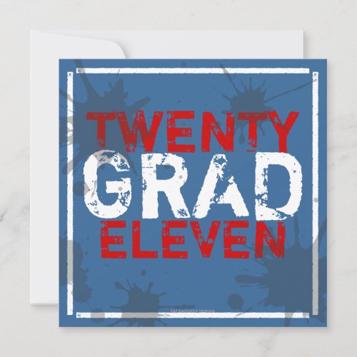 Have a Party Grunge Graduation Party Invitation